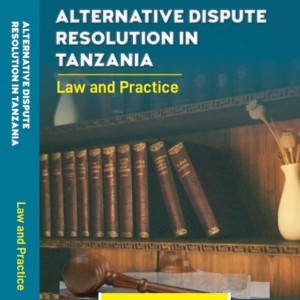 ALTERNATIVE DISPUTERESOLUTION IN TANZANIA
